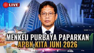 🔴LIVE - Menkeu Purbaya Paparkan APBN Kita Edisi Juni 2026