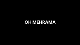 Oh Mehrama | Love Song Hindi WhatsApp Status Black Screen Lyrics Status ☺️❣️