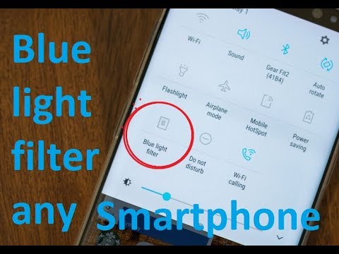 Install blue light filter in any Smartphone