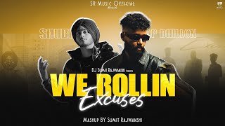 We Rollin X Excuses - Mashup | Shubh & AP Dhillon | DJ Sumit Rajwanshi | Latest Mashup 2023