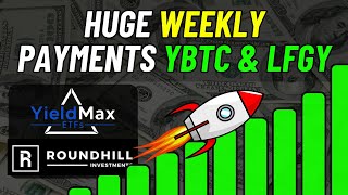 Huge Weekly Payments From YBTC and LFGY! Dividends and Returns Analyzed!