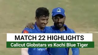 KCL Match 22 Highlights 2024 ll Calicut Globstars vs Kochi Blue Tigers Match 22 highlights 2024 #kcl