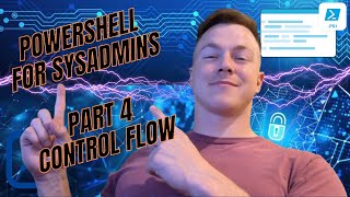 Powershell for sysadmins chapter 4