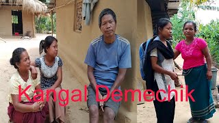 Kangal Demechik || episode 1|| Garo short video