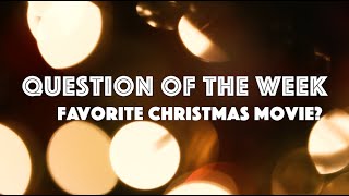 QOTW: Favorite Christmas Movie? | Regent University