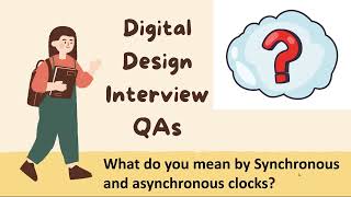 STA Interview QA: Synchronous vs Asynchrounous clocks