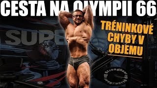 ALEŠOVA CESTA NA OLYMPII 66 | Moje hlavní chyby v TRÉNINKU pro objem