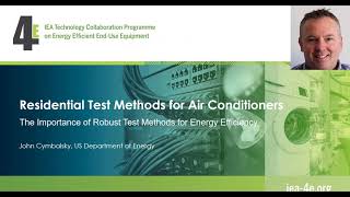Webinar: Residential Test Methods for Air Conditioners