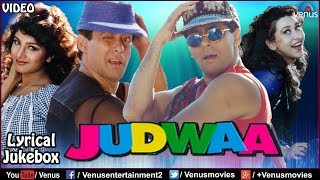 Judwaa - | Salman Khan, Karishma Kapoor, Rambha | JUKEBOX