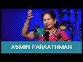 Asmin Paraathman by Padmashri Awardee Sangita Kalanidhi Smt. Aruna Sairam