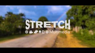 2026 STRETCH MULTIMEDIA SIZZLE REEL