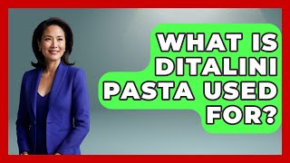 What Is Ditalini Pasta Used For? - Story Of Italy