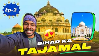 Bihar ka Tajmahal Ko Explore kar liya || The AK 99 || West Bengal to Bihar Ride || Ep-2