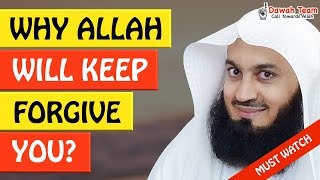 🚨WHY ALLAH WILL KEEP FORGIVE YOU 🤔 ᴴᴰ - Mufti Menk