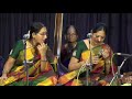 Mambalam Sisters l Sadguru Gnanananda Sangeeth Sammelan l NGS Trust l 31st Year l Sep 2018