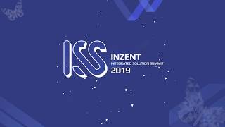 Inzent ISS 2019 오프닝