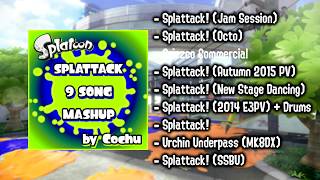 [MASHUP] Splattack! x9 | Splatoon