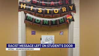 Racist message left on MTSU student's door
