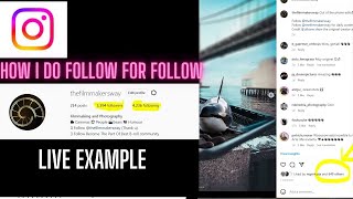 How to Do Effective Follow for Follow - Live Example!