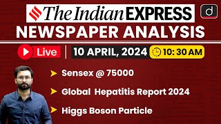 Newspaper Analysis | The Indian Express | 10 April 2024 | Drishti IAS English