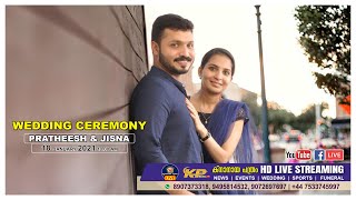 PRATHEESH \u0026 JISNA | WEDDING CEREMONY LIVE | 18.01.2021 | UZHAVOOR