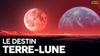 Le futur destin entre la Terre et la Lune