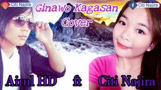 Ginawoku Kagasan - Caroline Yusof | Cover by Airul HD ft Citi Najira