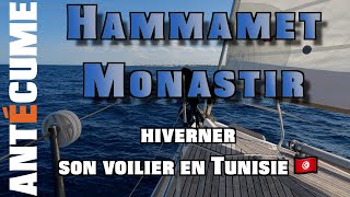 ⛵️Naviger en Tunise 🇹🇳 de Hammamet à Monastir.