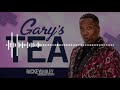 gary s tea lisaraye wants an entanglement with this celebrity... watch