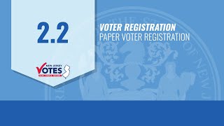2.2 - Paper Voter Registration