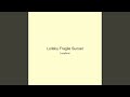 Lullaby Fragile Sunset