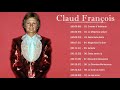 claude francois les plus grands succès claude francois album best of