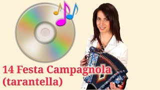 CD 14 Festa Campagnola (tarantella) Irma Di Benedetto - Organetto Abruzzese Accordion