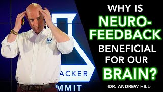 Mapping and Fixing Your Brain With QEEG and Neurofeedback (Dr. Andrew Hill)