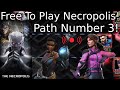 Live! Free To Play Necropolis! Path 3! | Marvel Contest Of Champions