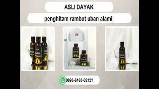 ampuh, 0895616302121 jual jual penghitam rambut uban Kotamobagu