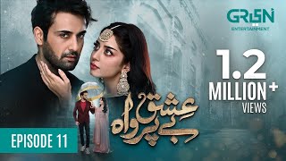 Ishq Beparwah Episode 11 [ENG CC] 21st October 2024 | Affan Waheed | Alizeh Shah | Raeed Alam