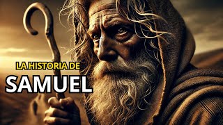 📖 La HISTORIA del Profeta SAMUEL | Un Hombre Llamado por DIOS | La BIBLIA lo Enseña