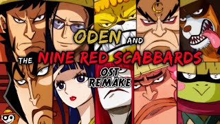 One Piece – Oden \u0026 The Nine Red Scabbards Theme | HQ Ost Remake