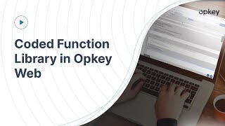 Coded Function Library in Opkey Web