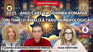 2025 - ANUL CARE VA SCHIMBA ROMÂNIA DIN TEMELII! ANALIZĂ TARO-NUMEROLOGICĂ - CU CRISTIAN ȘI CLARISSA