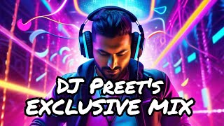 DJ Preet - Ultimate Electro Mix Of Tu Hi Meri Sari Zameen In 2024