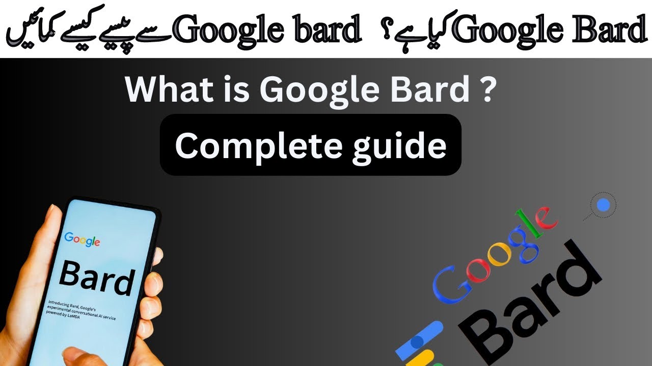 What Is Google Bard | Make Money With Google Bard | Complete Guide ...