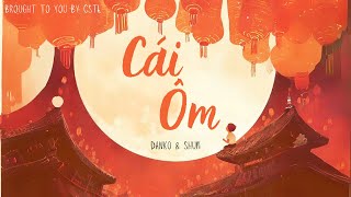 【VIETSUB】Cái ôm - Trương Tuấn Hào x DANKO