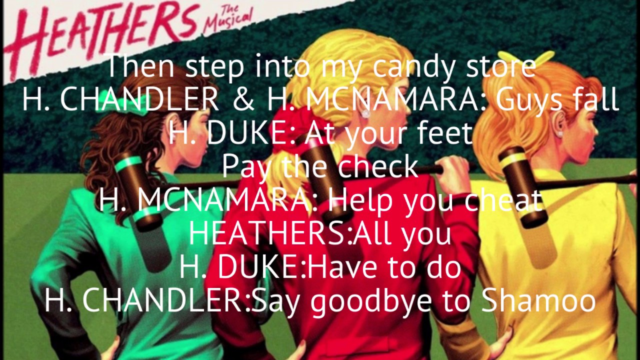 Candy Store -Heathers (clean Lyrics) Chords - Chordify