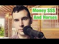 Ways to Make Money with Horses.  How to Make Money With Horses.