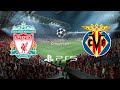 UEFA Champions League 2022 (Semi Final) - Liverpool Vs Villarreal - 1st Leg - 27/04/22 - FIFA 22