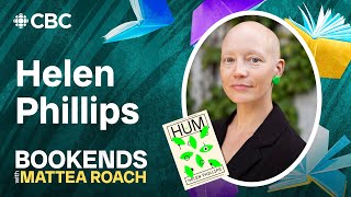 Novelist Helen Phillips speaks to Mattea Roach about AI, parenting and what makes us human.