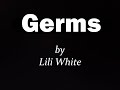 GERMS - a poem by Lili White