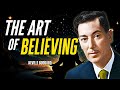 Neville Goddard - Believe And You Shall Receive (Powerful Lecture)